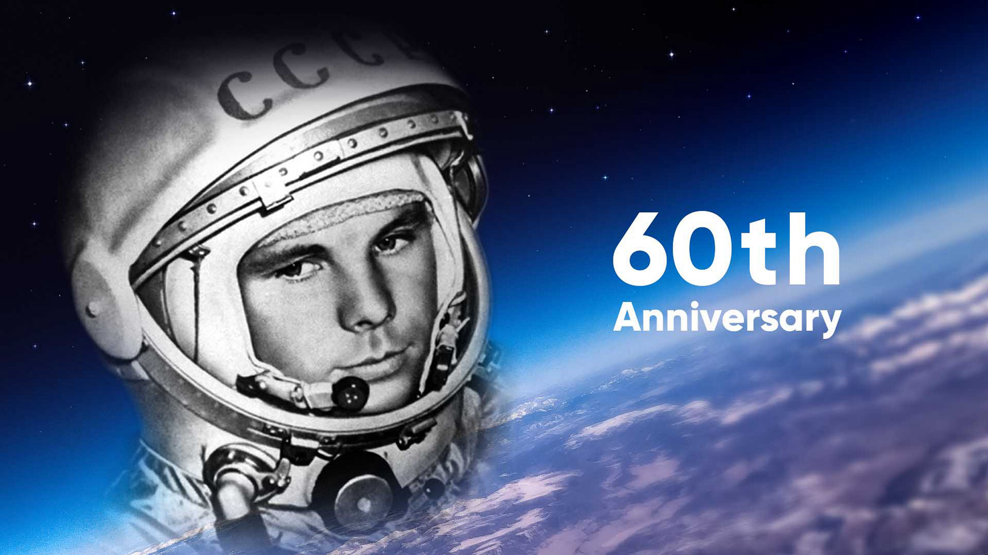 60th Anniversary of Yuri Gagarin's flight