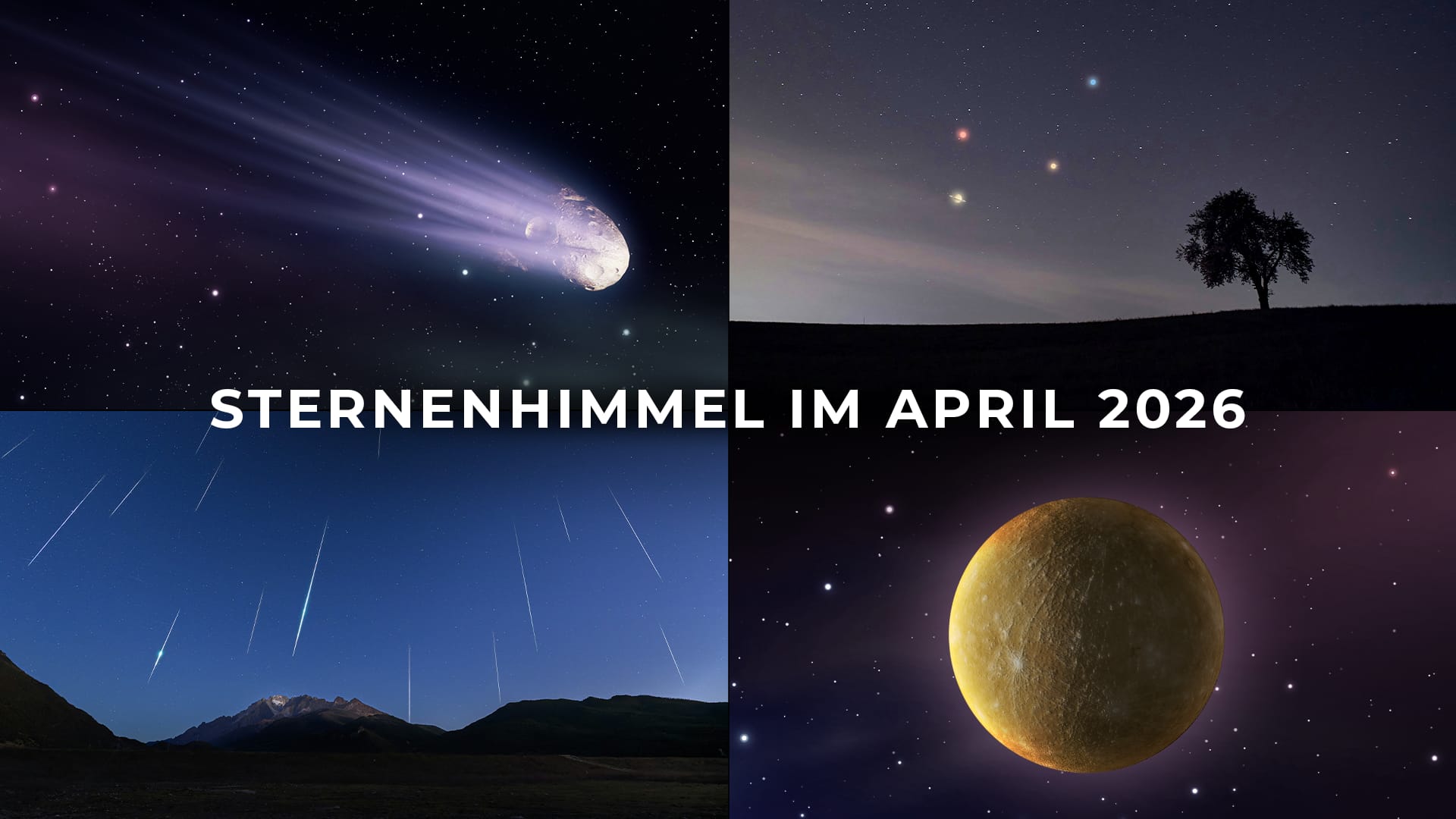 Nachthimmel im April 2026: Was Sie in diesem Monat sehen können