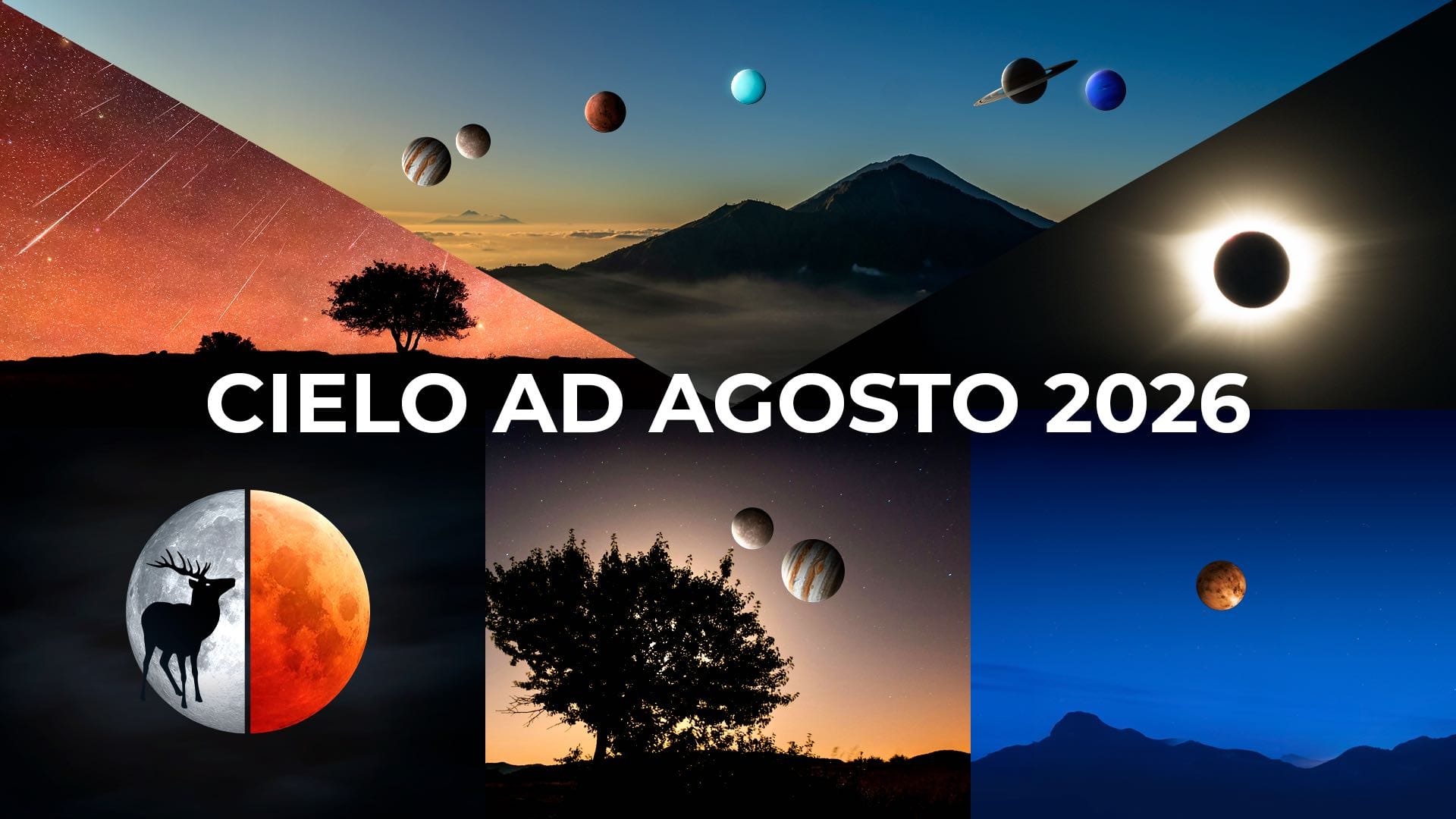 Eventi astronomici di agosto 2026
