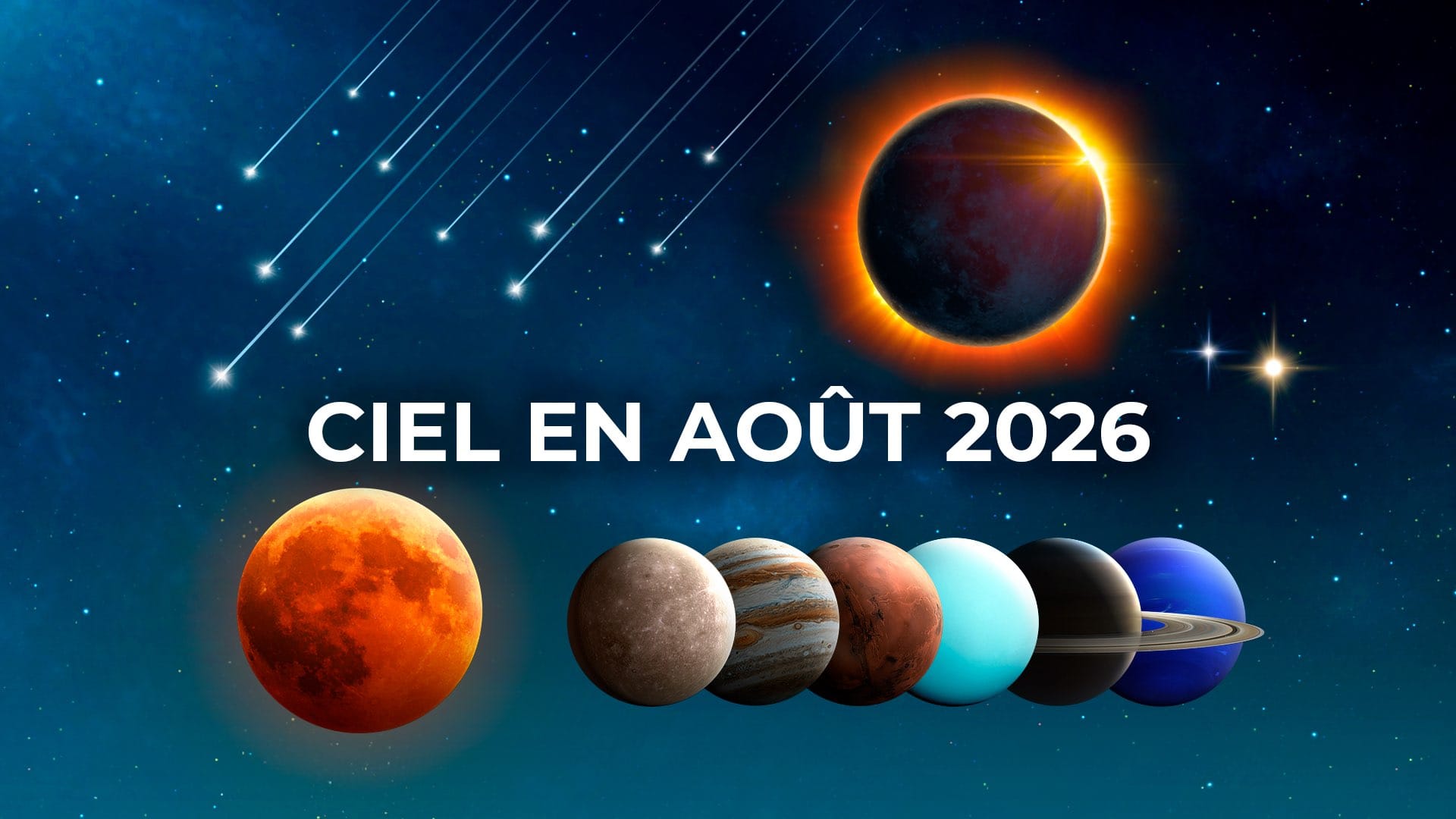 Événements astronomiques d’août 2026