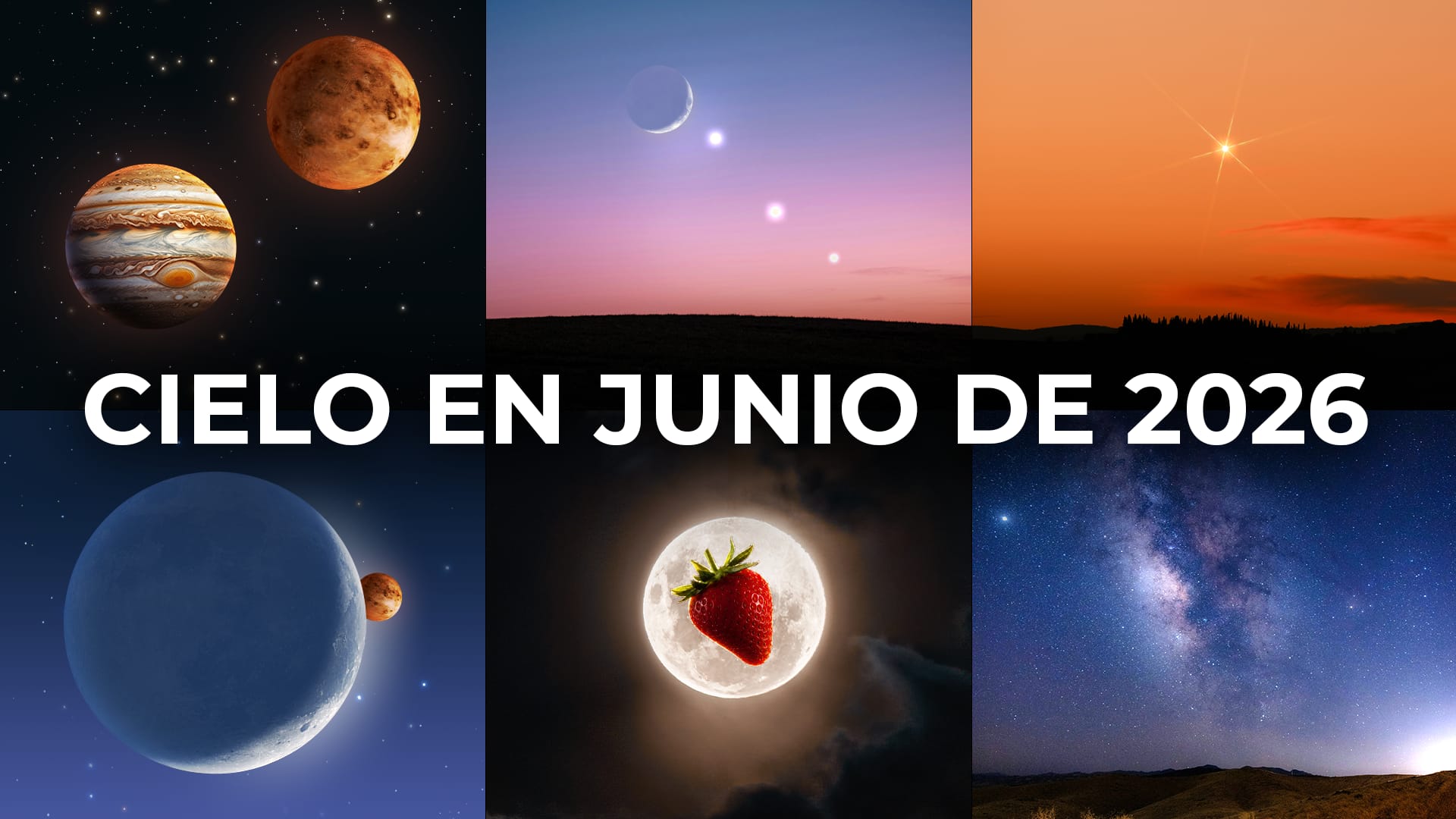 Eventos astronómicos de junio de 2026