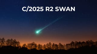 Comet C/2025 R2 SWAN