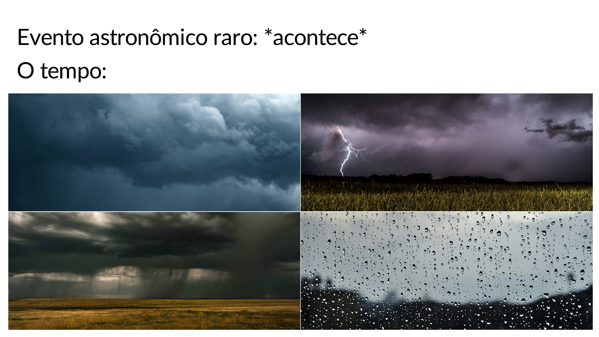 Meme sobre nuvens para fãs de astronomia