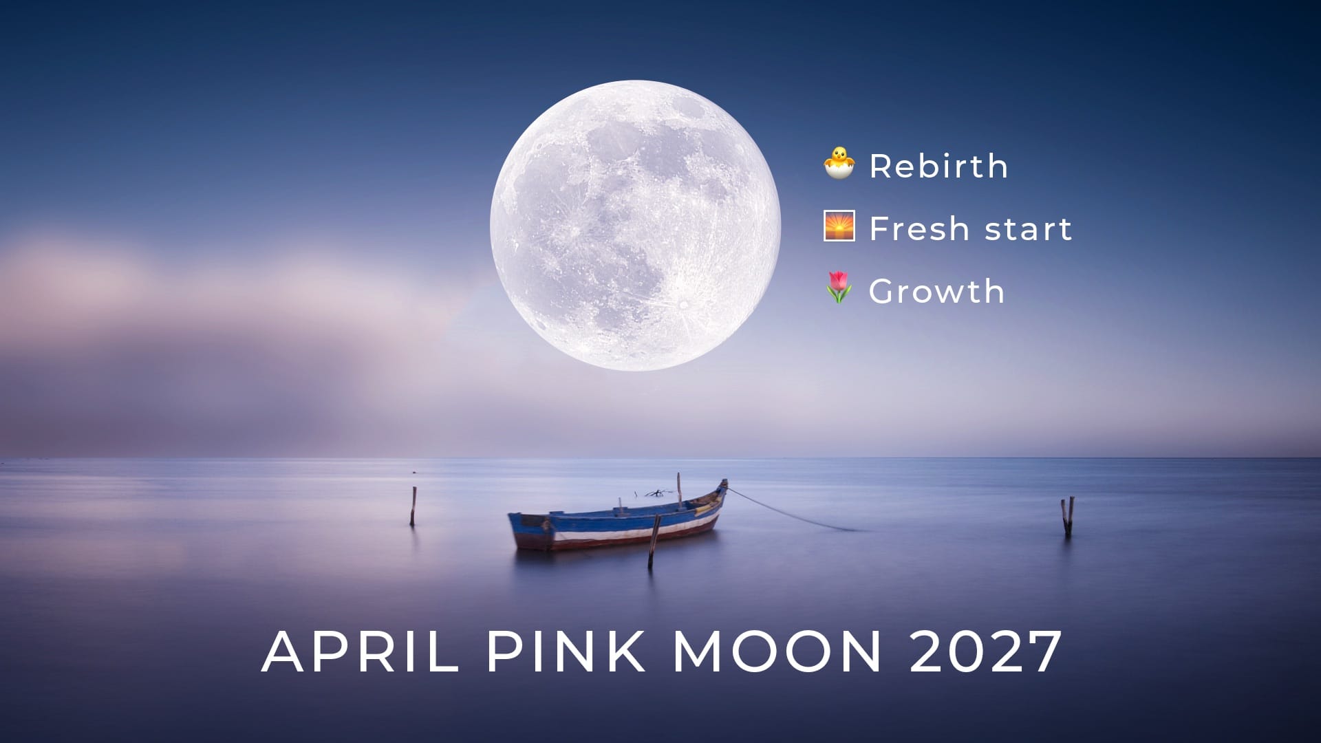 April Full Moon 2027: Spiritual Meaning