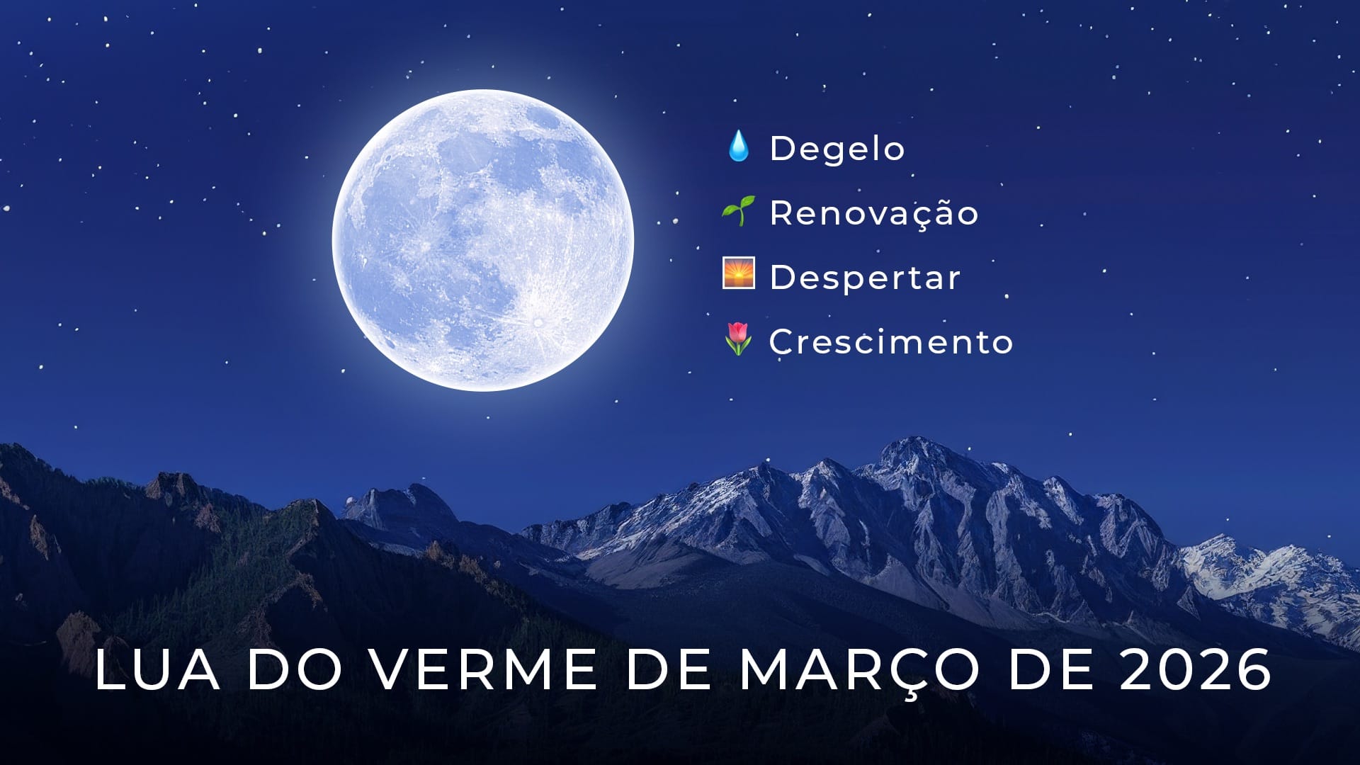 Lua Cheia de março de 2026: significado espiritual