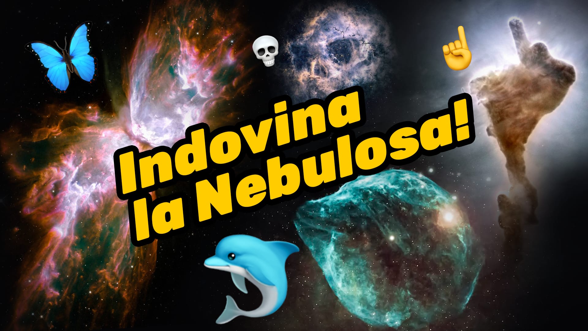 Guess the Nebula!