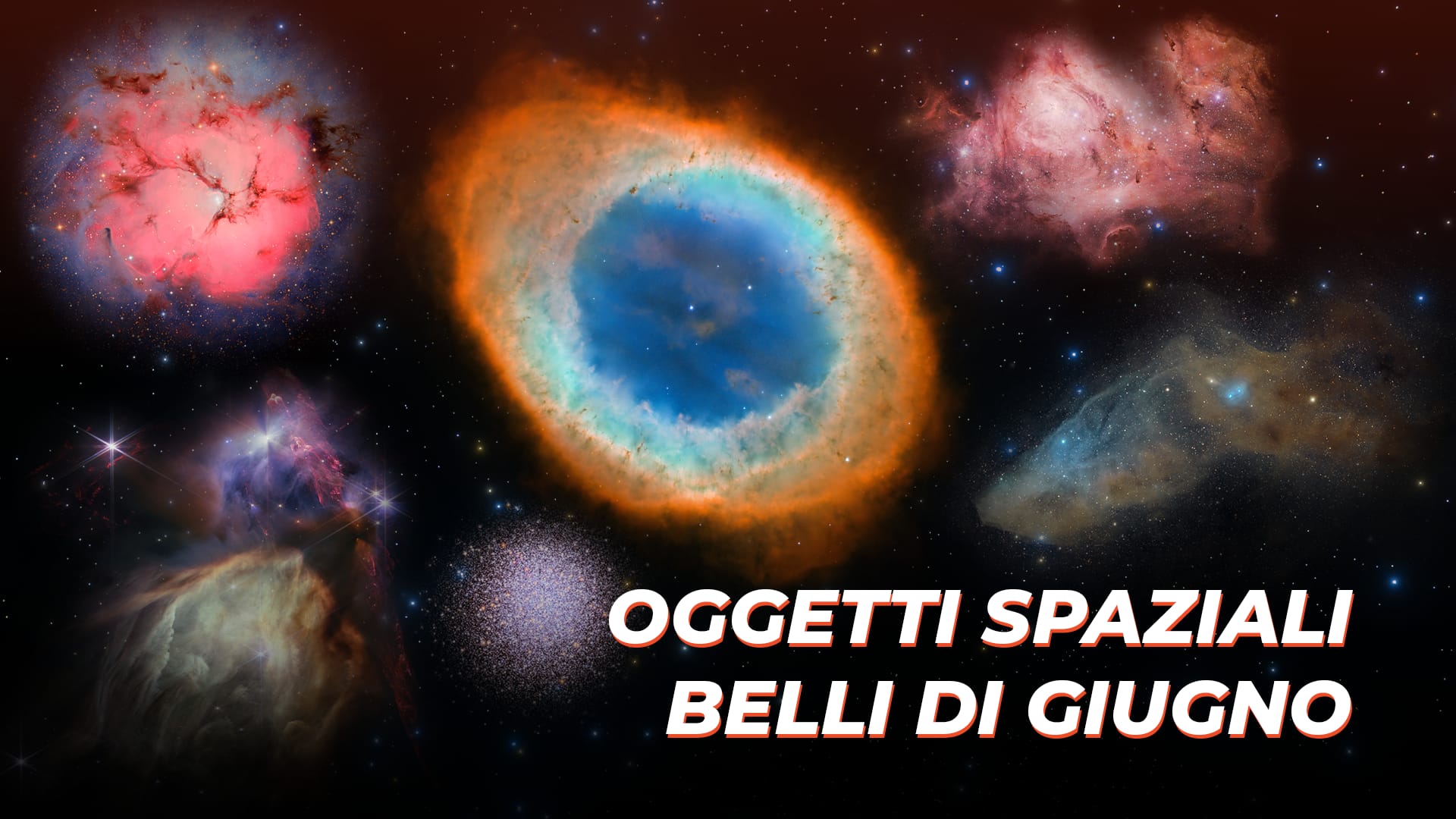 Oggetti spaziali belli di giugno