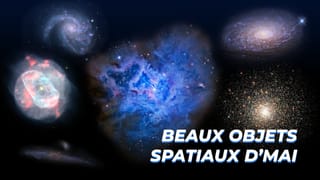 Beaux objets spatiaux d’mai