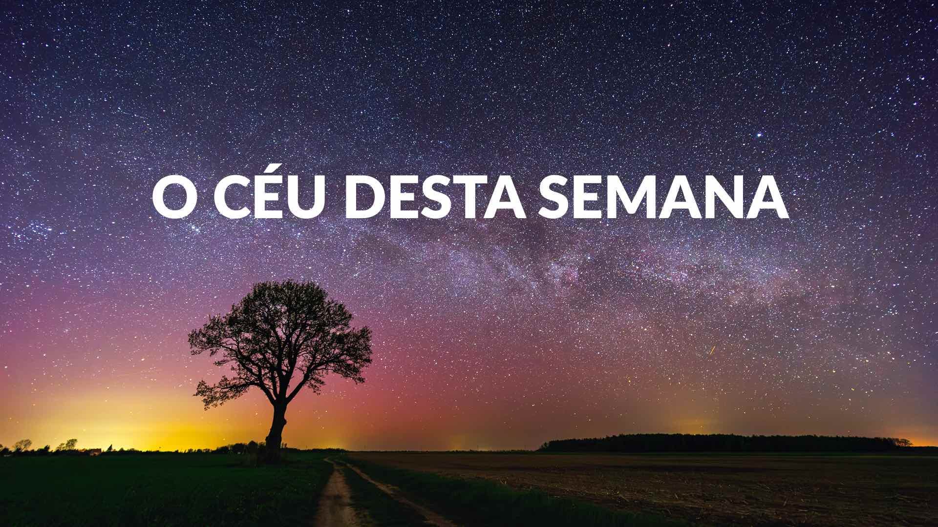 Céu noturno hoje