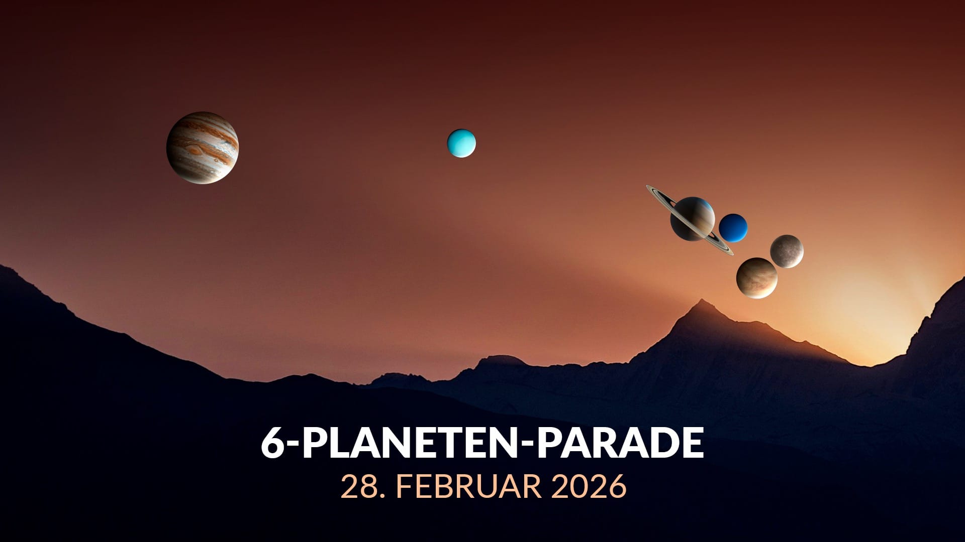 Seltene Planetenkonstellation am 28. Februar 2026