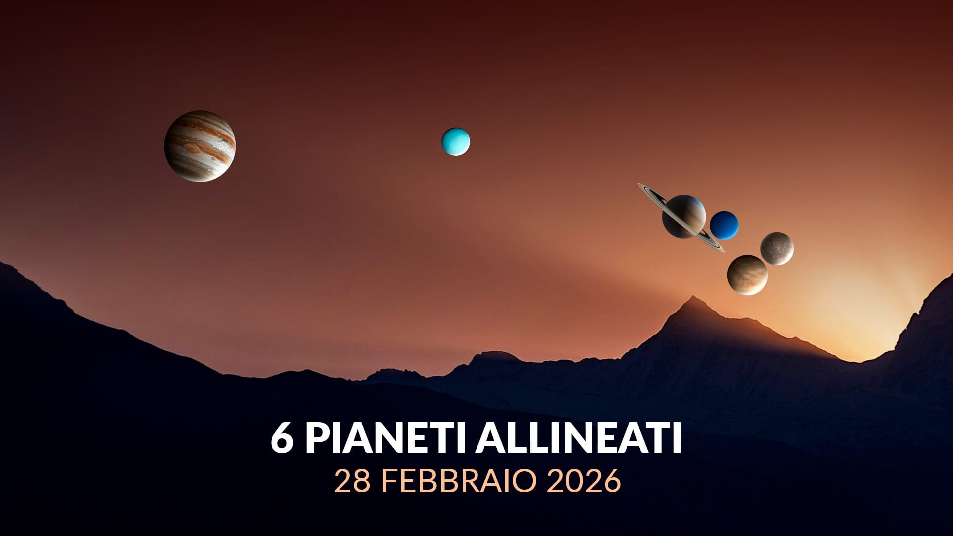 Raro allineamento planetario il 28 febbraio 2026