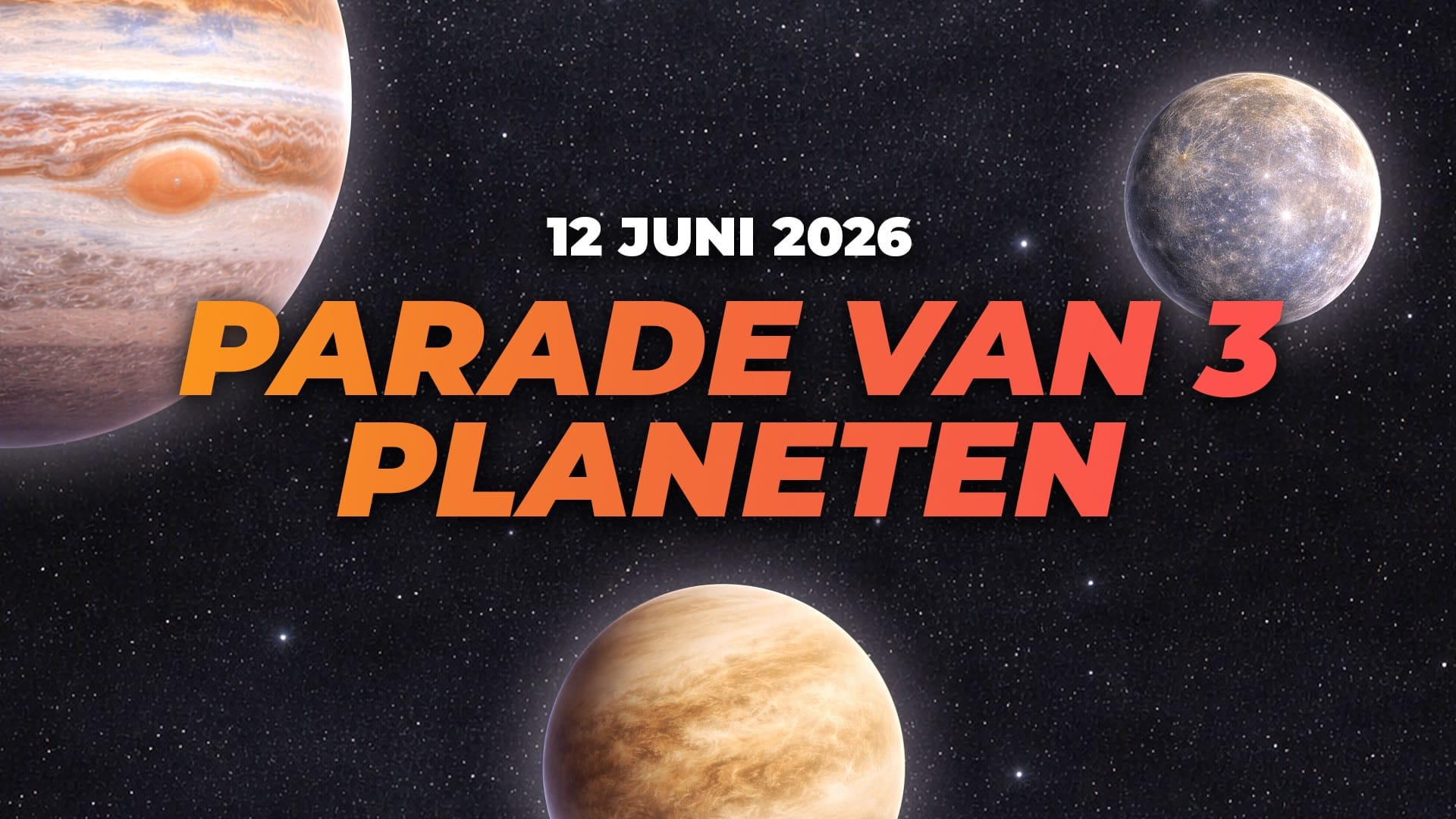 Planetaire uitlijning op 12 juni 2026