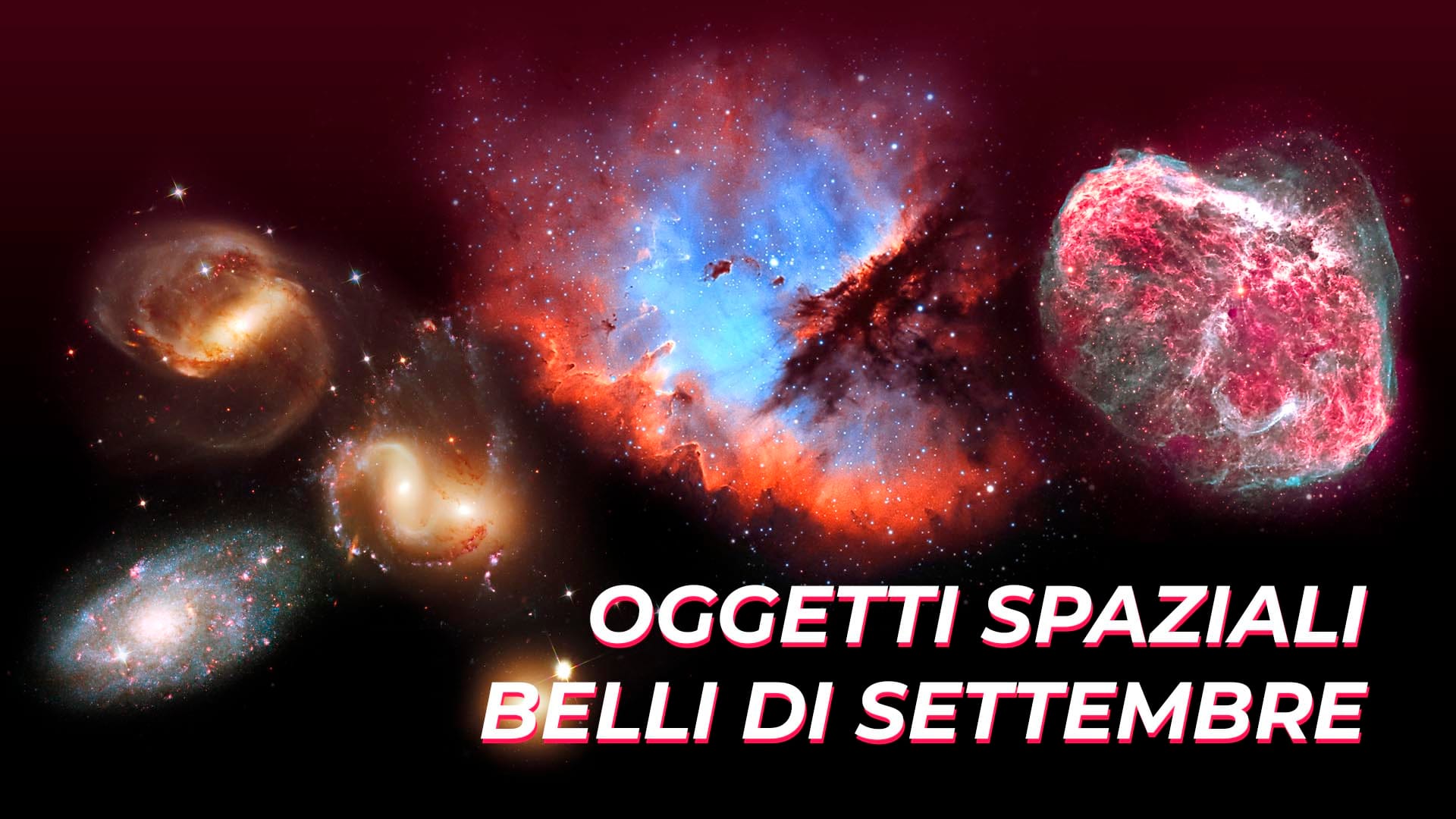 Gli oggetti spaziali più interessanti di settembre