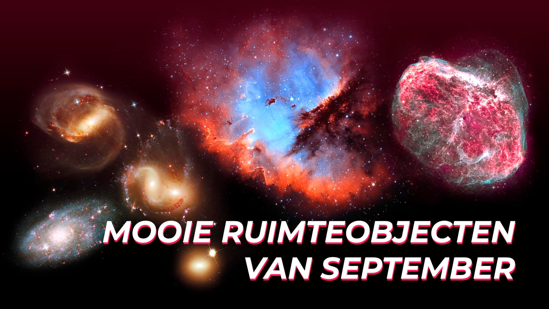 De coolste ruimteobjecten in september