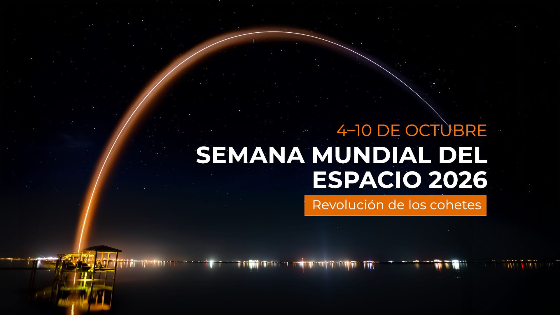 Semana Mundial del Espacio 2026
